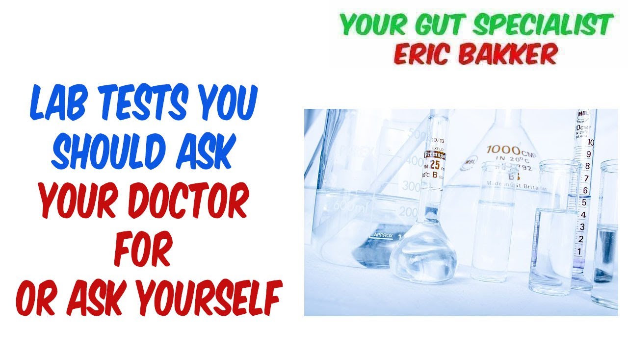 Lab Tests You Should Ask Your Doctor For Or Ask Yourself - YouTube