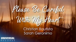 Christian Bautista, Sarah Geronimo - Please Be Careful With My Heart