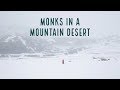 Spiti Valley | Monks in a Mountain Desert