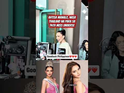 Ahtisa Manalo nasa thailand na😱#ahtisamanalo #missuniverse #missuniversephilippines #missuniverse