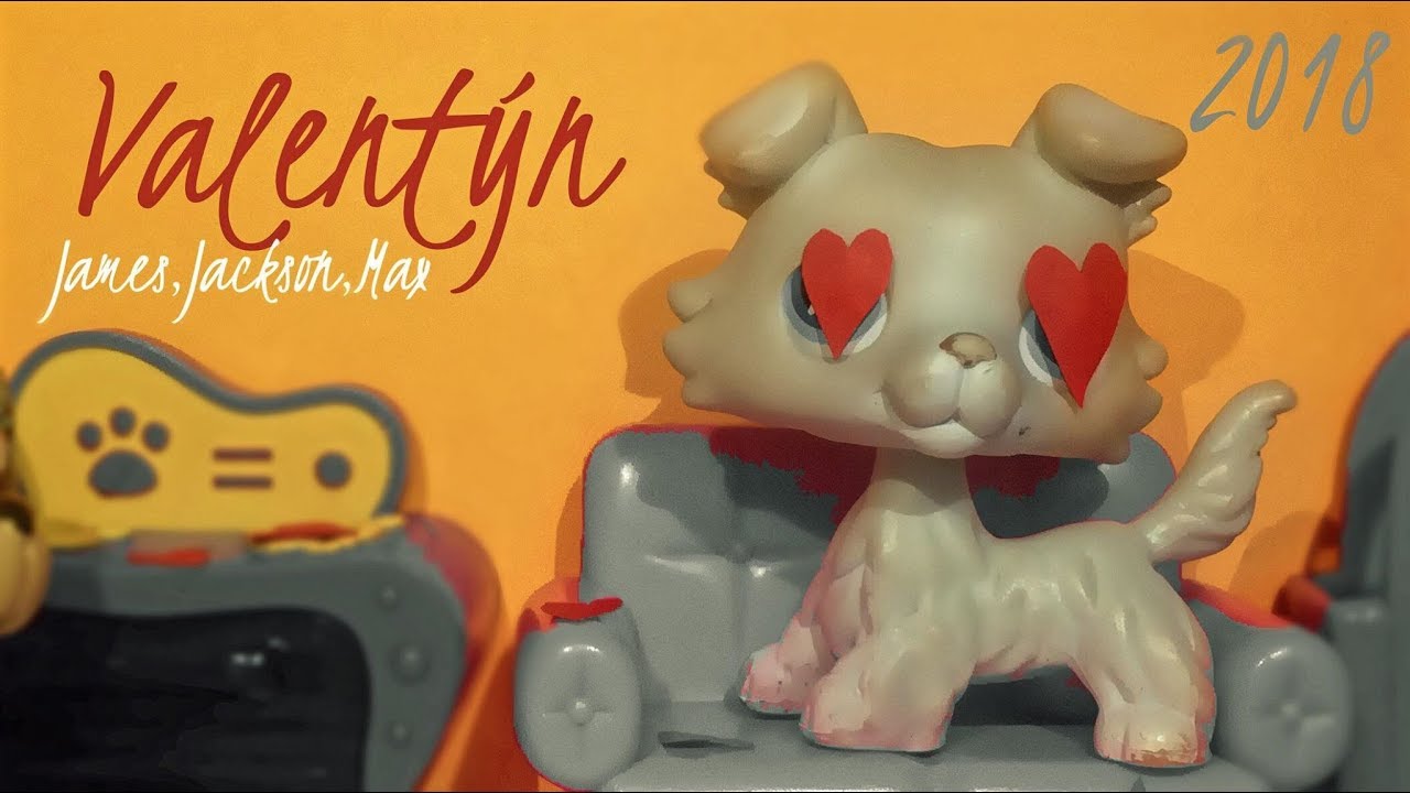 LPS: Valentýn... |James,Jackson,Max