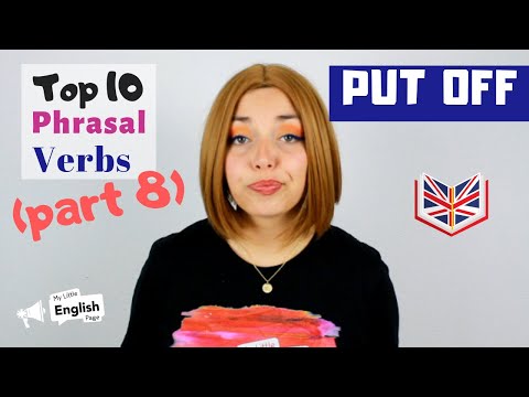 Put Off | The Most USEFUL phrasal verbs #TOP10Phrasals Ep.8