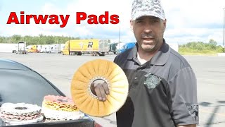 Airway Pads what are they... Which to use Aluminum Polishing Tips