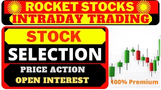 Intraday stock selection premium techniques | Intraday trading stock selection | Intraday trading