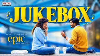 Download lagu EPIC - First Semester Audio Jukebox |Anand Deverakonda, Vaishnavi |Aditya Haasan |Hesham Abdul Wahab