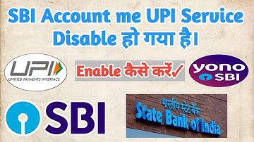sbi account me UPI service enable kaise kare.How to enable UPI service in sbi account