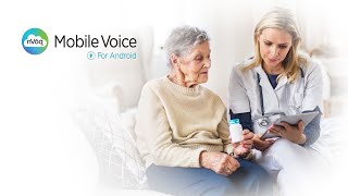 Mobile Voice saves time — Start of Care Visits