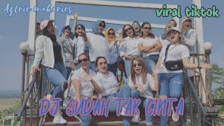 DJ SUDAH TAK CINTA | Viral tiktok | Remix