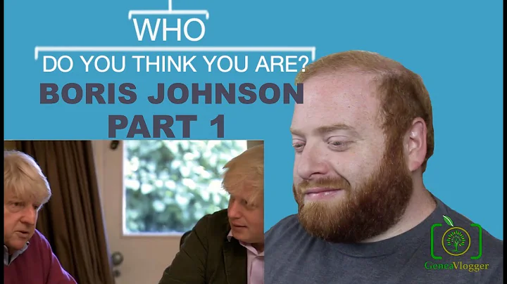 Who Do You Think You Are - Boris Johnson - Part 1 ...
