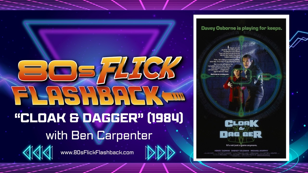 Is Jack Flack Still Real? Revisiting Cloak & Dagger (1984) Is Jack Flack Still Real? Revisiting Cloak & Dagger (1984)