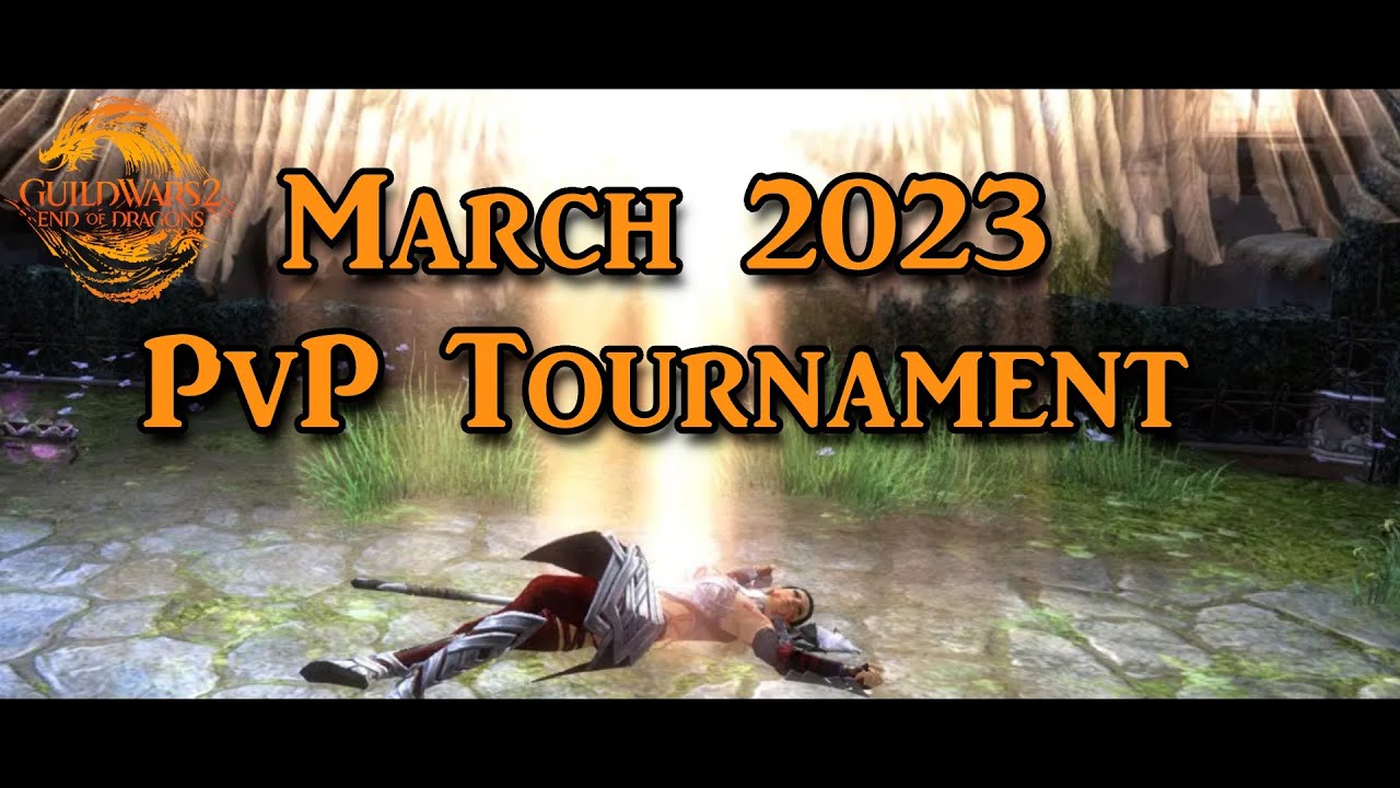Guild Wars 2 PvP 🔴 March 2023 NA Monthly AT Commentary Meta Class