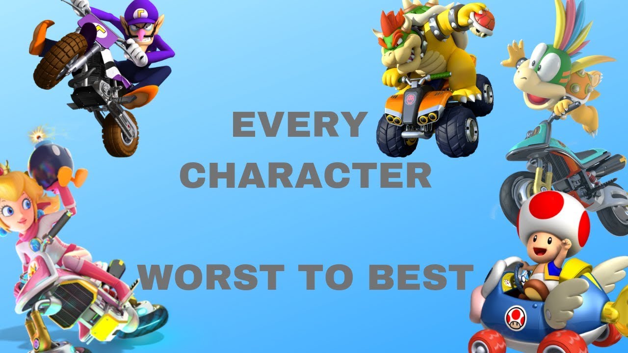 Rating Every Character In Mario Kart 8 Deluxe From Worst To Best Youtube