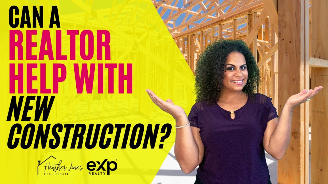 Can a Realtor Help with New Construction?