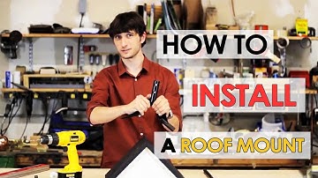 Installing a Roof Mount