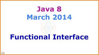 4 - Java 8 - Functional Interfaces