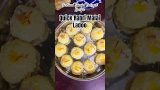 Quick Rabri Malai Ladoo | Festival Dessert Recipe #shorts#ytshorts#viral#trending#festival