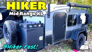 Hiker Mid Range XL Tour @ Hiker Fest!