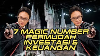 7 Angka Ajaib nan Unik yang Permudah Investasi dan Atur Keuangan