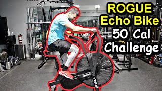 ROGUE Echo Bike 50 Cal CHALLENGE 
