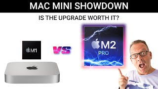 Mac Mini Showdown - Is Upgrading Worth It? M1 Vs. M2 Pro.