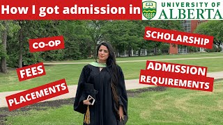How I Got Admission In The University Of Alberta Step By Step Process
