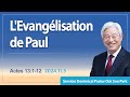 [Fre] L'Evangélisation de Paul / Mission de la Bonne Nouvelle Culte du dimanche
