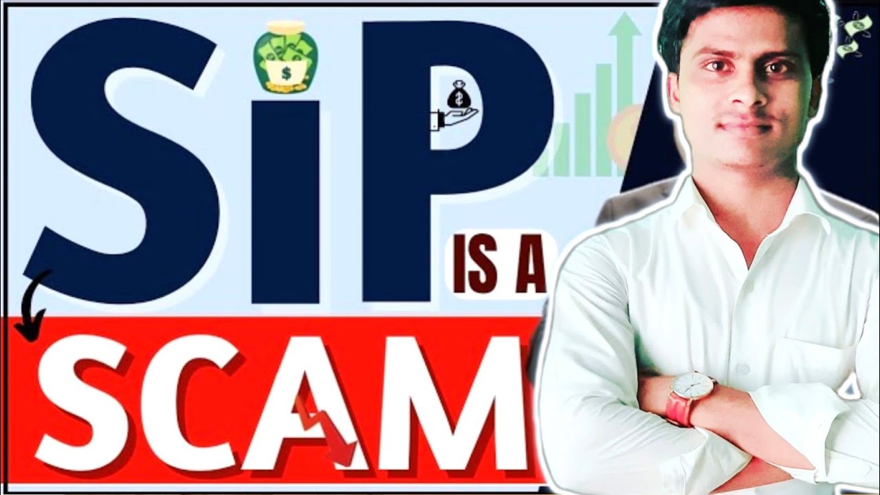 SIP is a SCAM? Trap SIP नहीं है सही? | MUTUAL FUNDS SIP is wrong? 