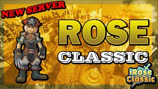 iRose Classic Online New Server Up Lv 1 to Lv 30