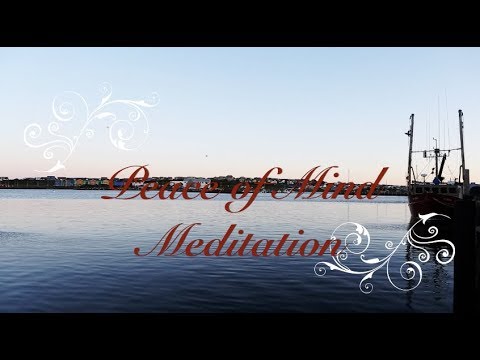 Peace of Mind Meditation - YouTube