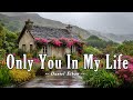 Only You In My Life Daniel Ethan Lyrics Official HD Video 