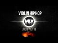 Violin HipHop Rap Instrumental Mix 2016