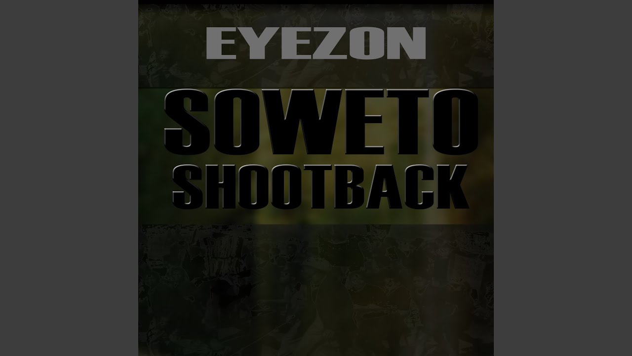 Soweto ShootBack