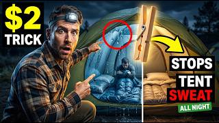 This $2 Tent Trick Stops Condensation All Night
