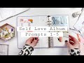 Self Love Mini Album- Prompts 1-5