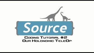 FTC Coding Tutorial #2: Our Holonomic TeleOp