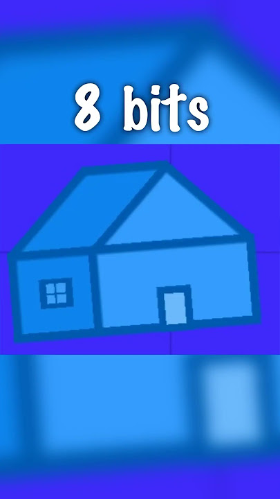 64 bits 32 bits 16 bits 8 bits 4 bits 2 bits 1 bit house