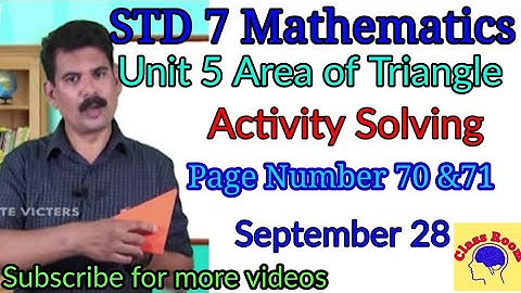 Standard 7 Mathematics Unit 5 Area of Triangle September 28 Activity Solving part 1 in Eng & Mal