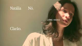 Natália Nó - Clarão Lyric Video