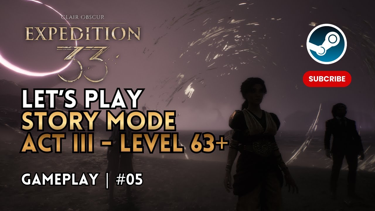 CLAIR OBSCURE: Expedition 33 🔴LIVE #05 – Story Mode Exploration | Act 3: Overworld 📜✨