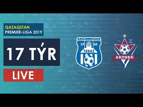 КПЛ-2019. 17 ТУР. ТАРАЗ-АКТОБЕ