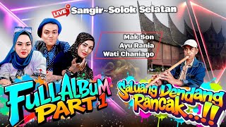 Full Album Saluang Gurau Minang 🎶Mak Son Vs Wati Jo Ayu | Tagak Panghulu Nan Meriah Di Solok Selatan