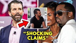 Donald Trump Jr. Shocking Claims About Diddy