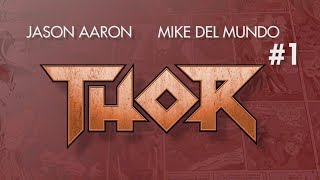 Go Behind The Scenes of THOR #1!