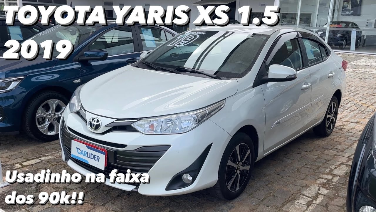 Toyota Yaris Sedan XS 1.5 2019 - É uma boa opção no mercado de Usados?
