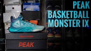 Review  PEAK Basketball Monster IX | Mẫu giày phù hợp hơn cho vòng trong