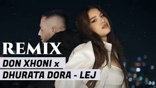 DON XHONİ x DHURATA DORA - LEJ | I LOVE YOU | Deep House Remix | Trend Muzik