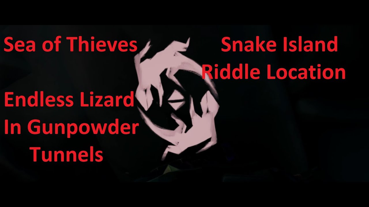 Endless Lizard in Gunpowder Tunnels Snake Island Riddle location (Sea