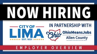 The City of Lima, Ohio is Now Hiring!