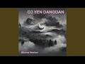 Dj Yen Dangdan