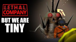 Lethal Company Tiny Mod